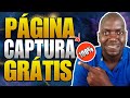 Como Criar Página de Captura GRÁTIS Com o GOOGLE SITE | Fazer Página de Captura Grátis Passo a Passo