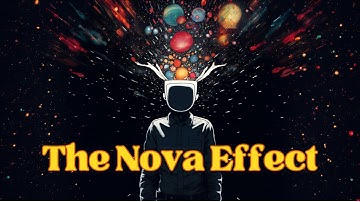 The Nova Effect (Everything Can Change in a Second)