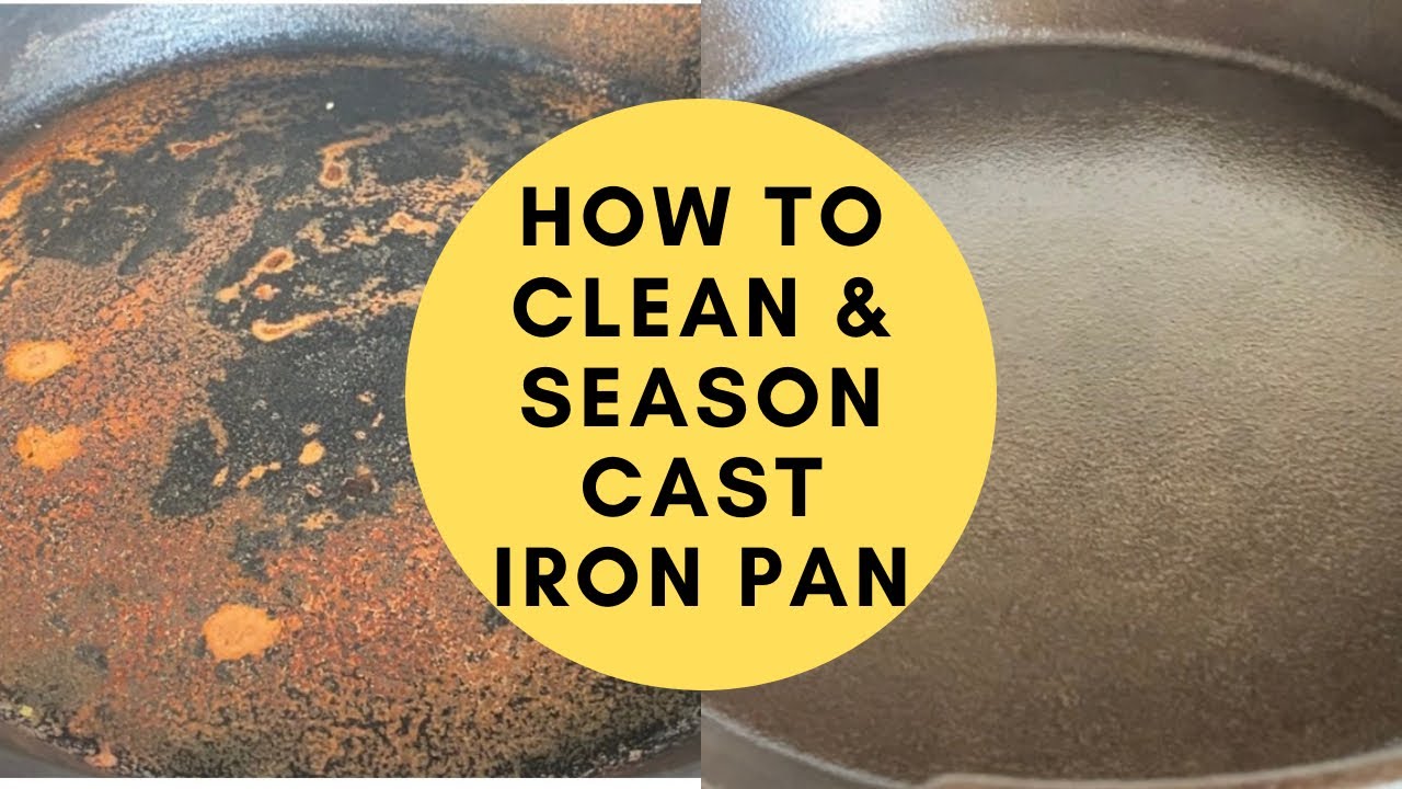 How to clean and season Cast Iron Pan How to prepare Cast Iron pan for