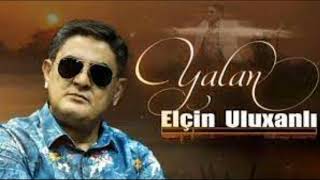 Elcin Uluxanli- Yalan Resimi