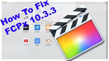 FINAL CUT PRO X 10.3.3 PROBLEM - FIXED : MaryAnn.A
