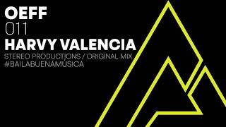 011 Harvy Valencia - Oeff (Original Mix) Resimi