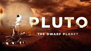 Pluto The Dwarf Planet - 4K Film