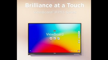 ViewBoard® IFP 53 Series | Brilliance at a Touch