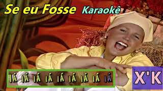 Se Eu Fosspb3Karaokê Com Letra