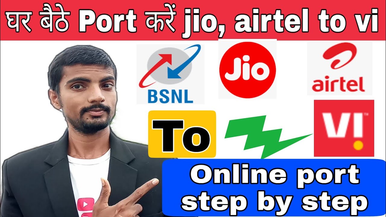 How to port jio, airtel to vi how to port jio, airtel to vi simcard
