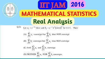 IIT JAM (2016) | Real Analysis | Mathematical Statistics | Question-24 | Solution