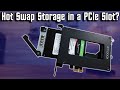 Hot Swap Storage in a PCIe Slots??? - IcyDock 2.5" SSD + PCIe Hotswap