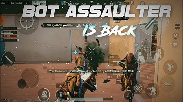 Bot Assaulter Is Back ⚡| BGMI Montage |SAMSUNG A3,A5,A6,A7,J2,J5 J7,S5,S6,S7,59,A10,A20 A30,A50,A70