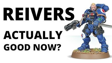 Did GW Make Reivers Good? Space Marine Unit Review + Tactics