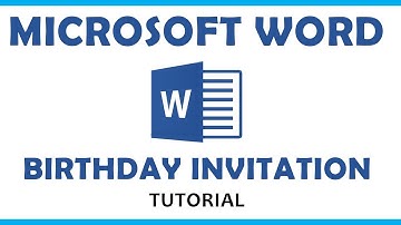 Microsoft Word Tutorial - Birthday Invitation