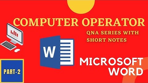 MS Word for Computer Operator||Part-2||#MICROSOFT WORD||LOKSEWA AAYOG