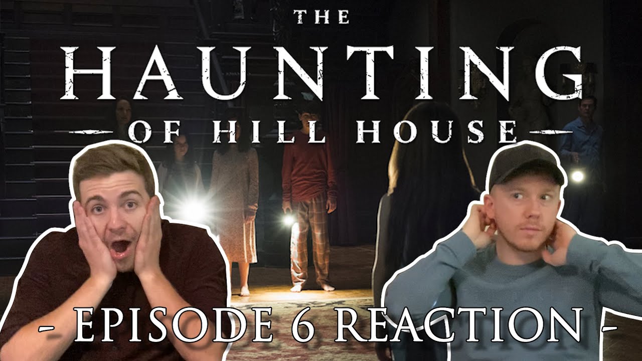 The Haunting of Hill House EP6 Reaction YouTube