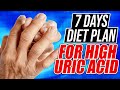 Uric Acid Diet Plan in Hindi | Treatment | Foods to Avoid and Foods to Eat | 7 Days Gout diet plan