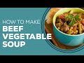 Beef Vegetable Soup - Blast From The Past