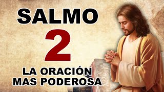 SALMO 2 BIBLIA HABLADA Con Explicación y Oración Poderosa, con Letra, Audio en Reina Valera Actual