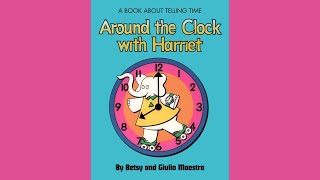 Around the Clock with Harriet - Read Aloud Time on the Hour