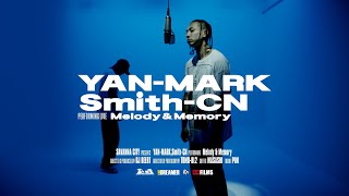 YAN-MARK, Smith-CN - Melody & Memory ( Live Session) | Savanna City