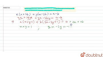 Prove that the line `x(a+2b) + y (a-3b)=a-b` passes through a fixed point
