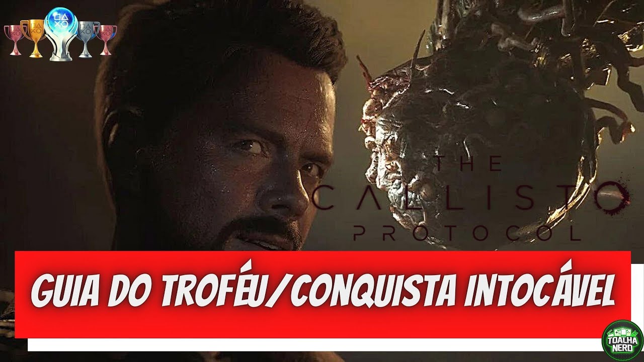 The Callisto Protocol  Guia Do Troféu/Conquista 🏆 Exterminado 