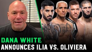 Thumbnail for Dana White announces Ilia Topuria vs. Charles Oliveira; Dricus Du Plessis vs. Khamzat Chimaev