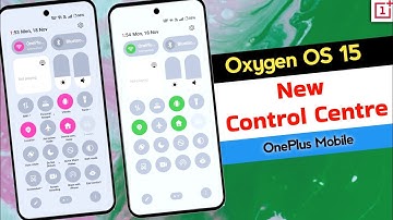 OnePlus Nord CE 4: Oxygen OS 15 New Control Centre #oxygenos15