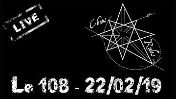 Chaos Rules - Live @ "le108" (Full Show HiRes) - February 22 2019