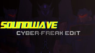 SOUNDWAVE cyberfreak edit