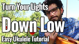 Video thumbnail of "Bob Marley - Turn Your Lights Down Low - Ukulele Tutorial"