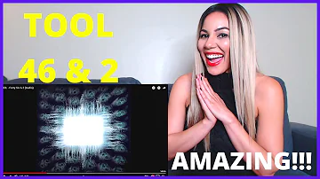 TOOL Forty Six & 2 | REACTION