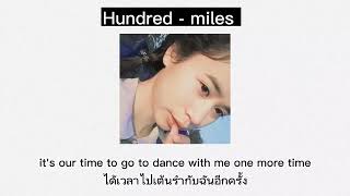 Hundred - Miles Thaisub Speed Up