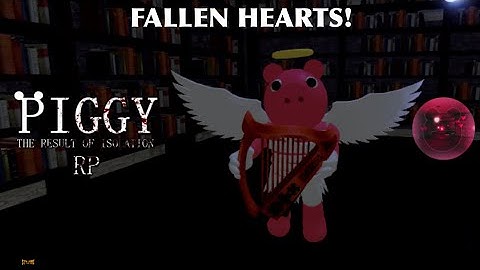 [NOT AVAILABLE] How to get the “Fallen Hearts” badge in Piggy: The Result of Isolation RP! (ROBLOX)