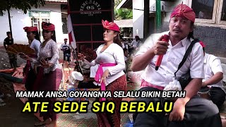 LANTE ROLL - ATE SEDE SIK BEBALU MAKES MAMAK ANISA SMILE SMILE MEETING WORK 05