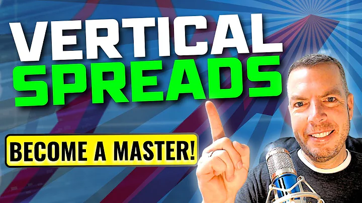 How to Trade Vertical Spreads: A Step-by-Step Guide for Beginners I What is a Vertical Spread?