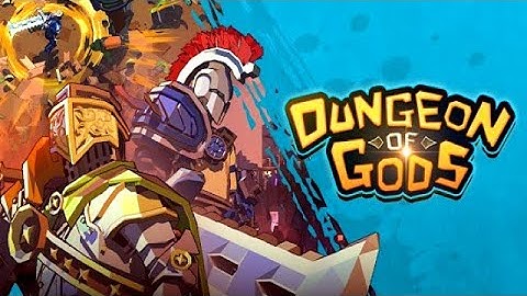 Dungeon of Gods(EN) - Gameplay Android iOS APK