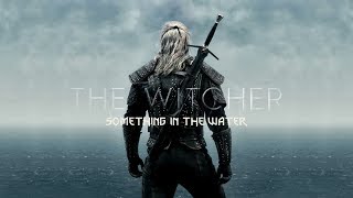 The Witcher: Something in the Water