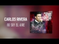 Video No Soy el Aire Carlos Rivera