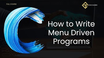 C30. Menu Driven Programs | How to write | General Structure
