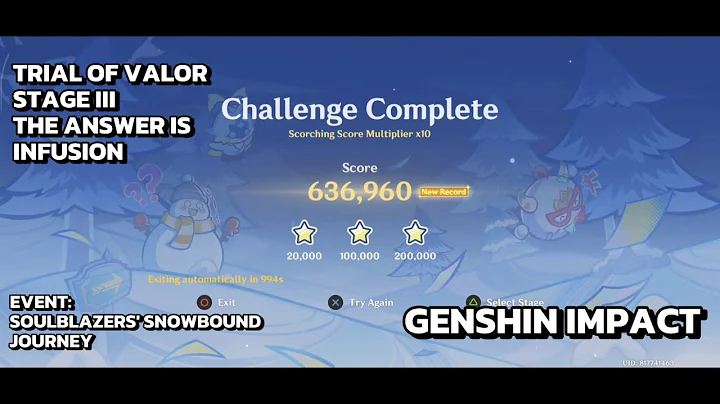 [Genshin Impact Event] Trial of Valor - Stage III - The Answer Is Infusion - Day 3 - Scorching x10