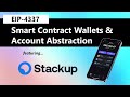 EIP-4337 Account Abstraction & Smart Contract Wallets featuring Stackup