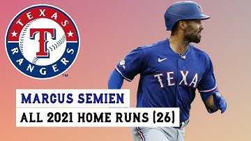 Marcus Semien (#2) All 26 Home Runs of the 2022 MLB Season