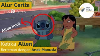 Ketika Alien hasil eksperimen ilmuan jahat turun ke bumi || Alur Cerita film Animasi Lilo & Stitch