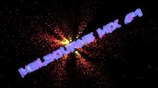 Melbourne Mix Dj Dexes