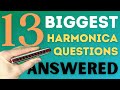 Beginner Harmonica Players: 13 Biggest Questions ANSWERED