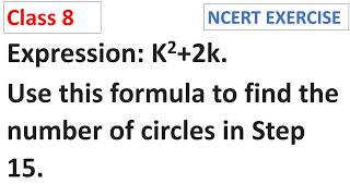 Use this formula to find the number of circles in Step 15 CBSE Class 8 Maths Ganita Prakash