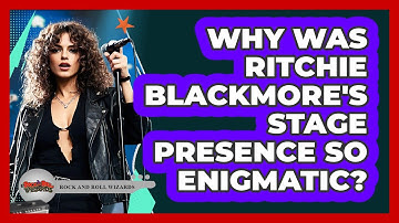 Why Was Ritchie Blackmore