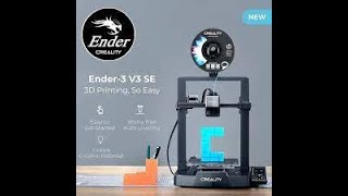 Ender 3 V3 SE. Распаковка,первая печать.