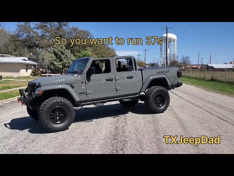 So you want to run 37 inch tires on your Jeep Gladiator