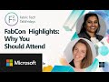 FabCon Highlights: Why You Should Attend