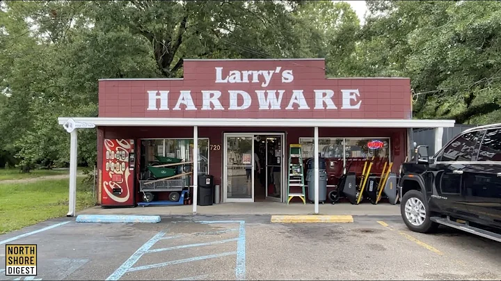 A Brief History of Larry's Hardware - Covington, L...